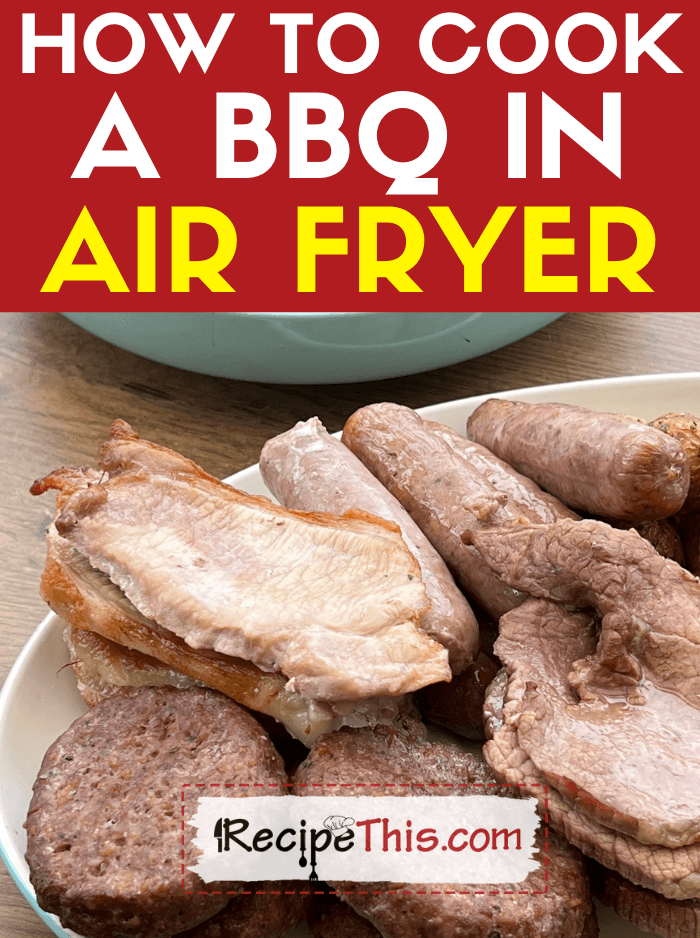how to cook a bbq in air fryer