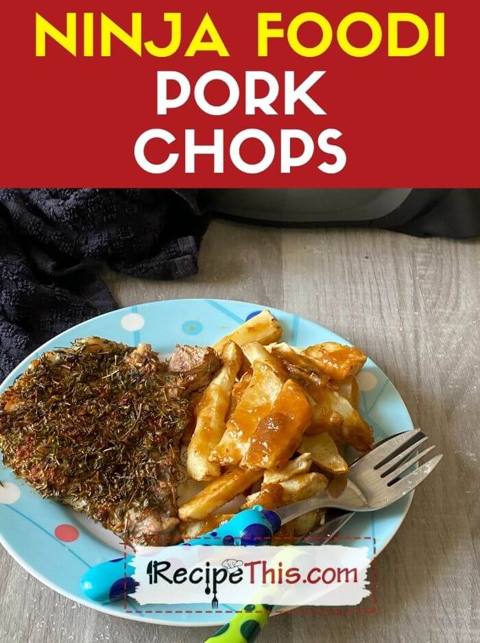 Ninja Foodi Pork Chops