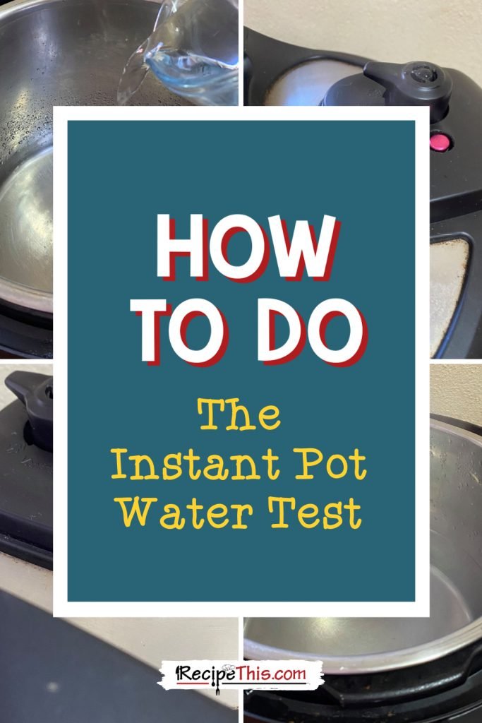 how to do the instant pot water test