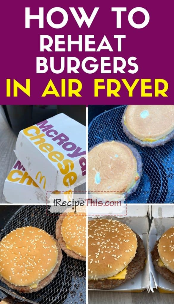how to reheat burgers in air fryer step by step