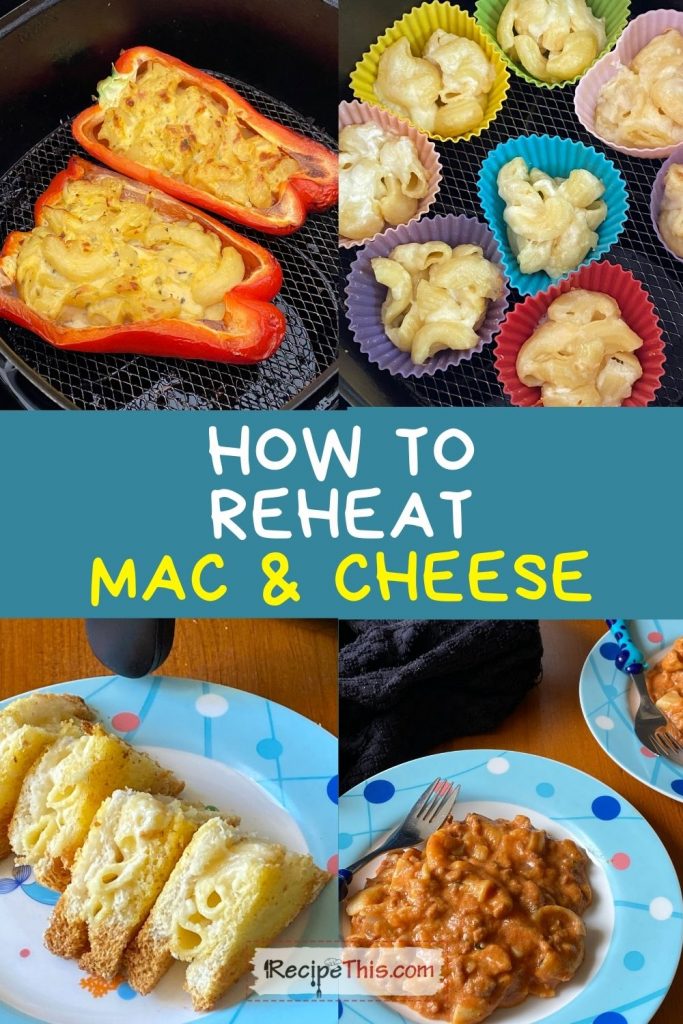 how to reheat mac and cheese recipe