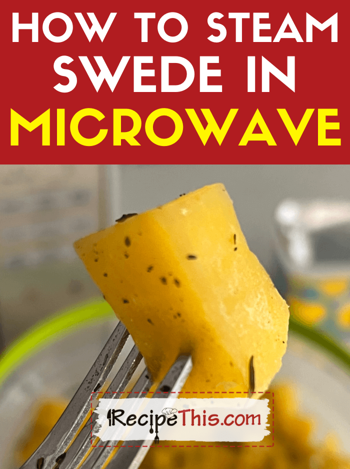 How To Cook Swede In Microwave