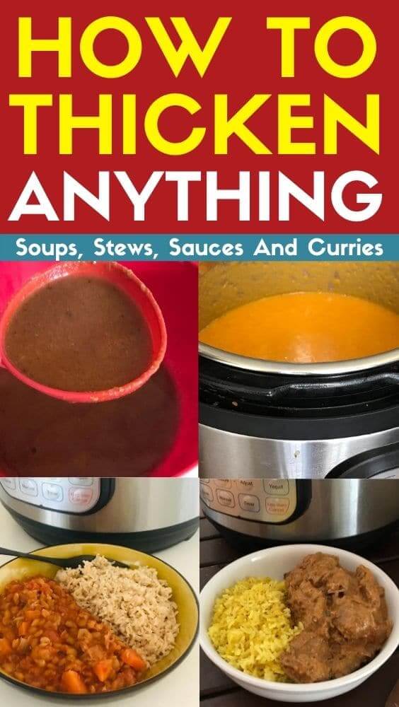 How To Thicken Soups, Stews & Sauces