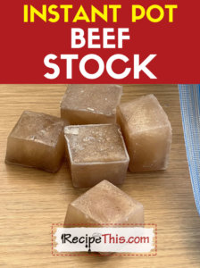 instant-beef-stock-recipe
