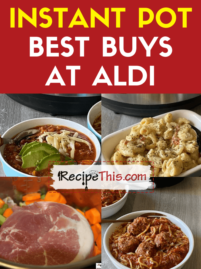 21 Best Aldi Products For The Instant Pot