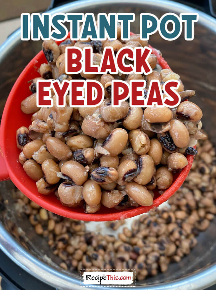 instant pot black eyed peas step by step