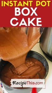 instant pot box cake pressure cooker recipe