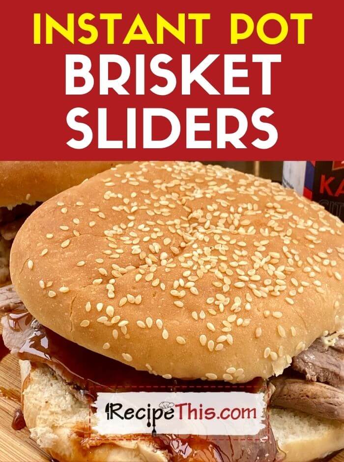 instant pot brisket sliders recipe