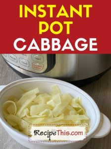 instant pot cabbage at recipethis.com