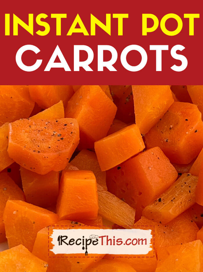 How to can carrots best sale in an instant pot