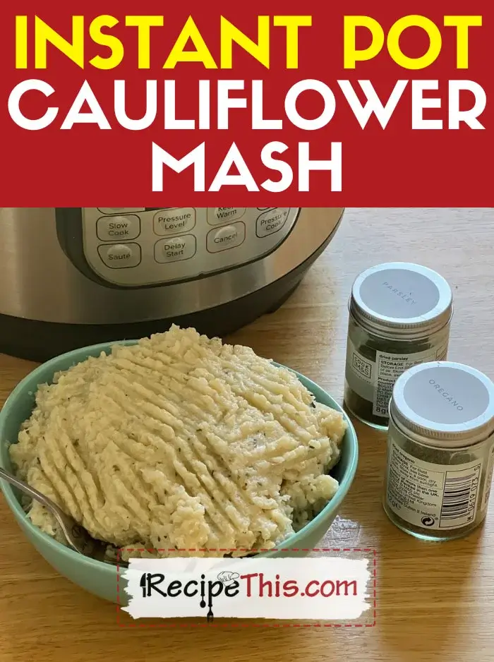 Instant Pot Caulifllower Mash
