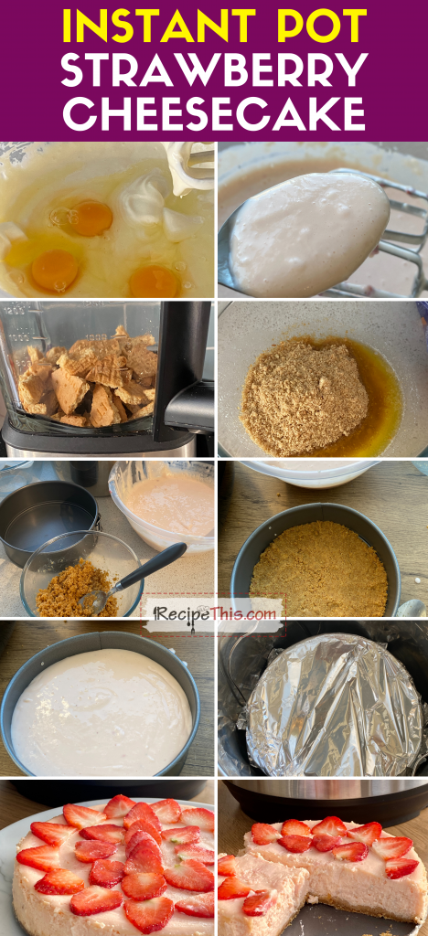 https://recipethis.com/wp-content/uploads/instant-pot-cheesecake-step-by-step-468x1024.png