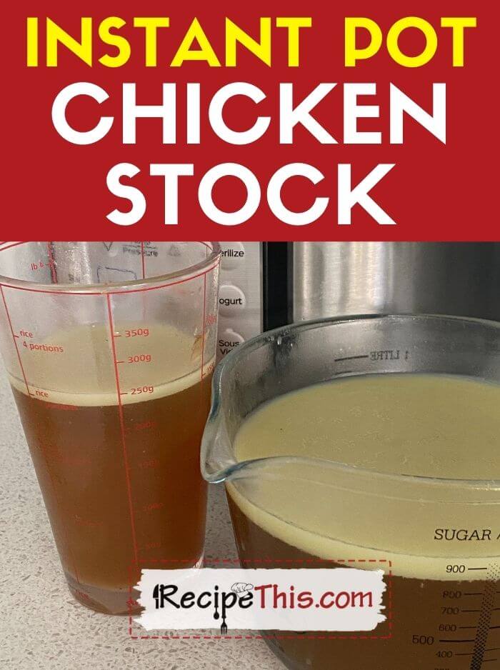 Instant Pot Chicken Stock