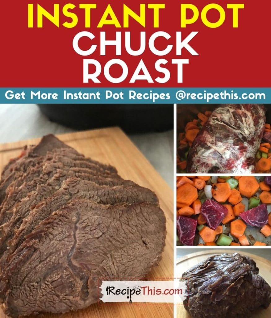 instant pot chuck roast step by step