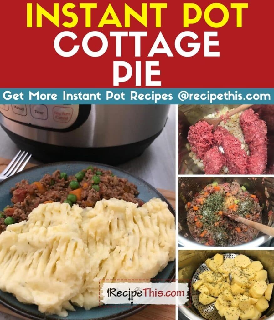 instant pot cottage pie step by step