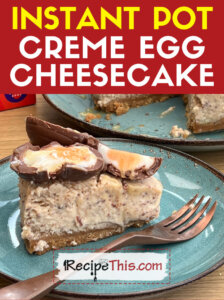 instant-pot-creme-egg-cheesecake