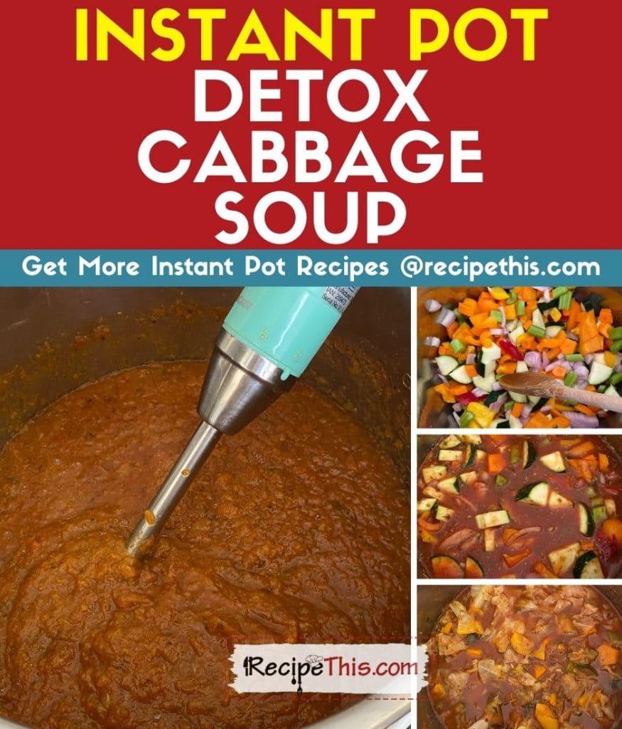 instant pot detox cabbage soup step by step