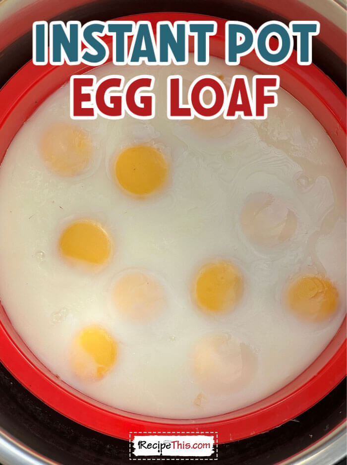 instant-pot-egg-loaf-@-recipethis