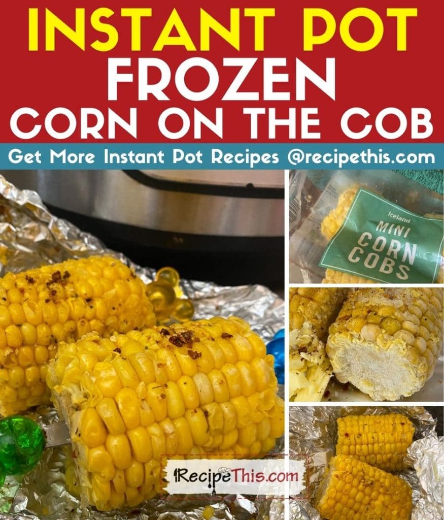 instant pot frozen corn on the cob step by step