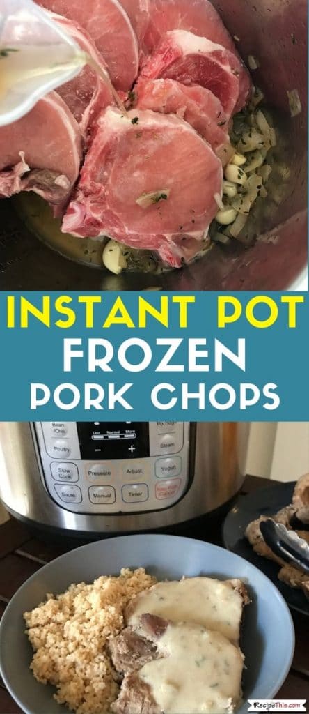 instant pot frozen pork chops at recipethis.com