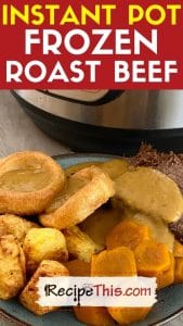 instant pot frozen roast beef with onion gravy