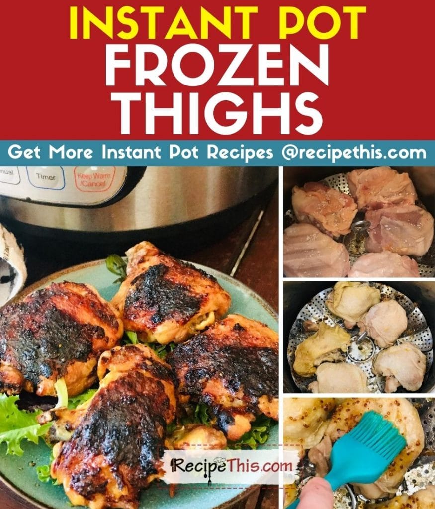 instant pot frozen thighs step by step