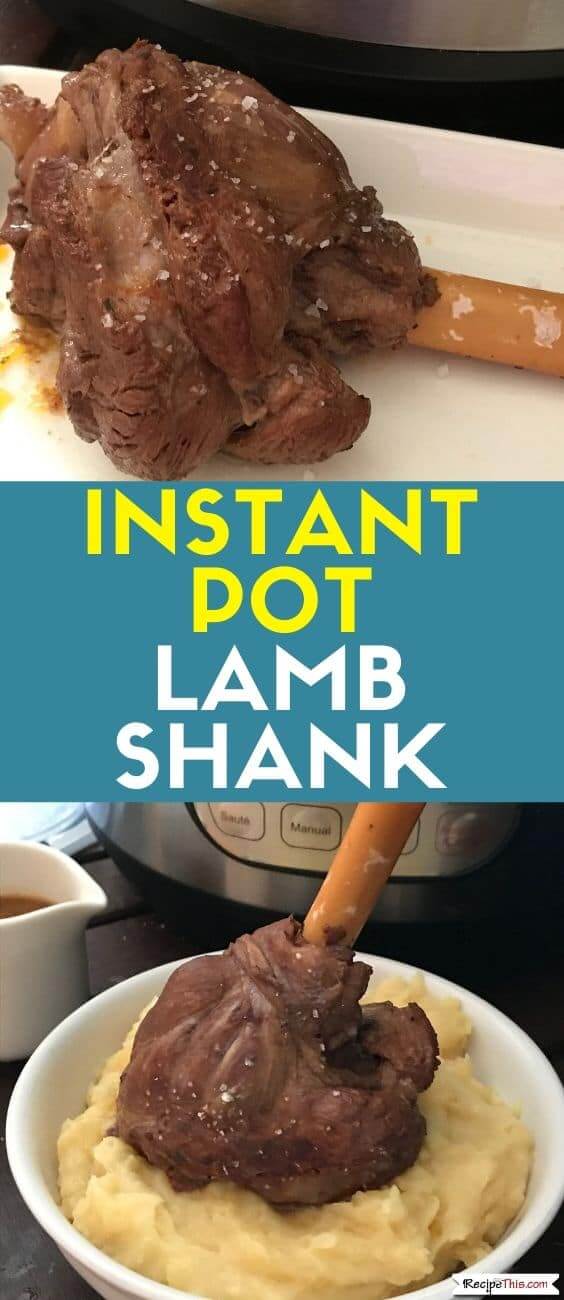 Instant Pot Lamb Shank | Recipe This