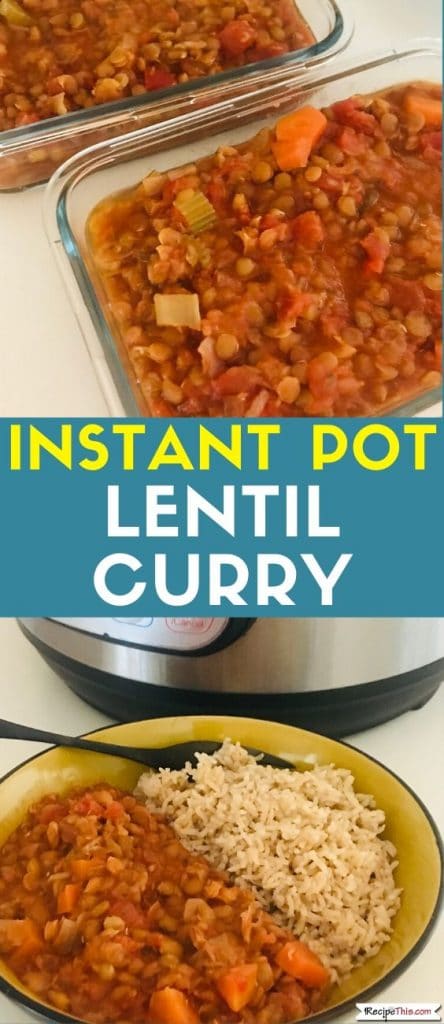 instant pot lentil curry at recipethis.com