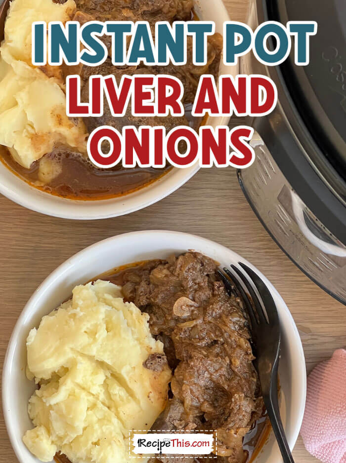 instant-pot-liver-and-onions recipe