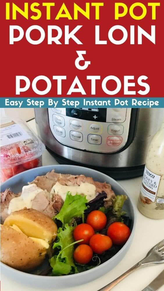 instant pot pork loin and potatoes recipe