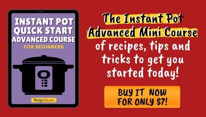 instant pot quick start advanced course bin tips