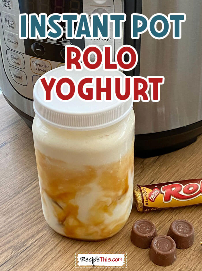instant-pot-rolo-yoghurt-@-recipethis