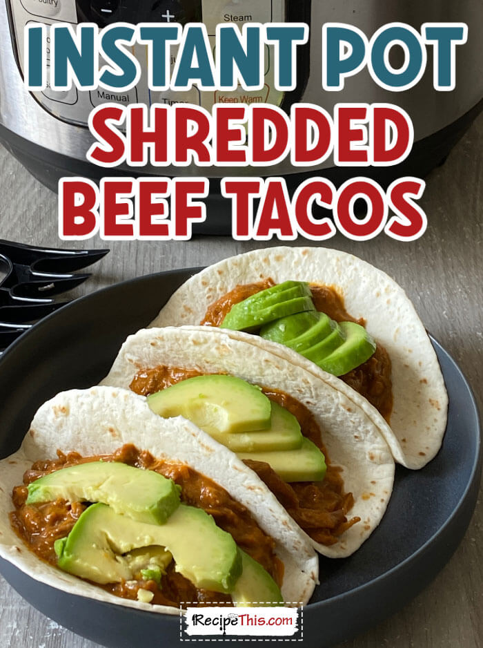 Shredded beef tacos online instant pot