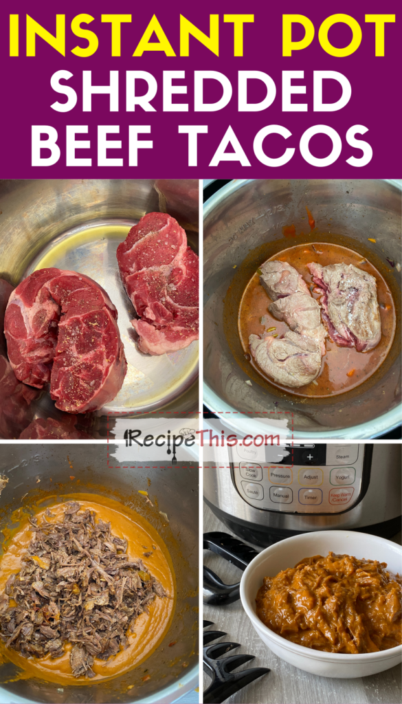 instant pot shredded beef tacos step by step