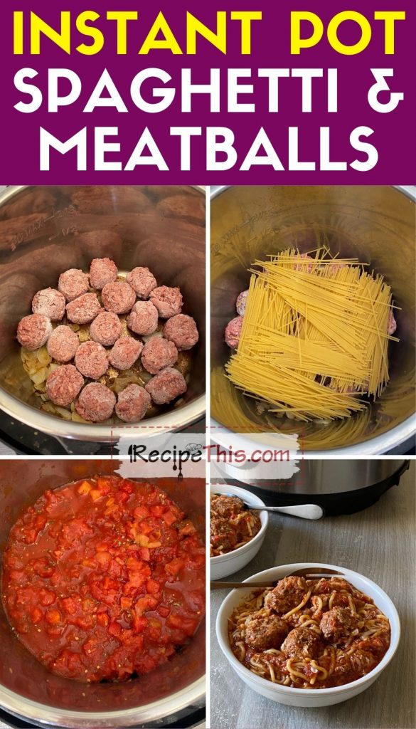 instant pot spaghetti and frozen meatballs step by step