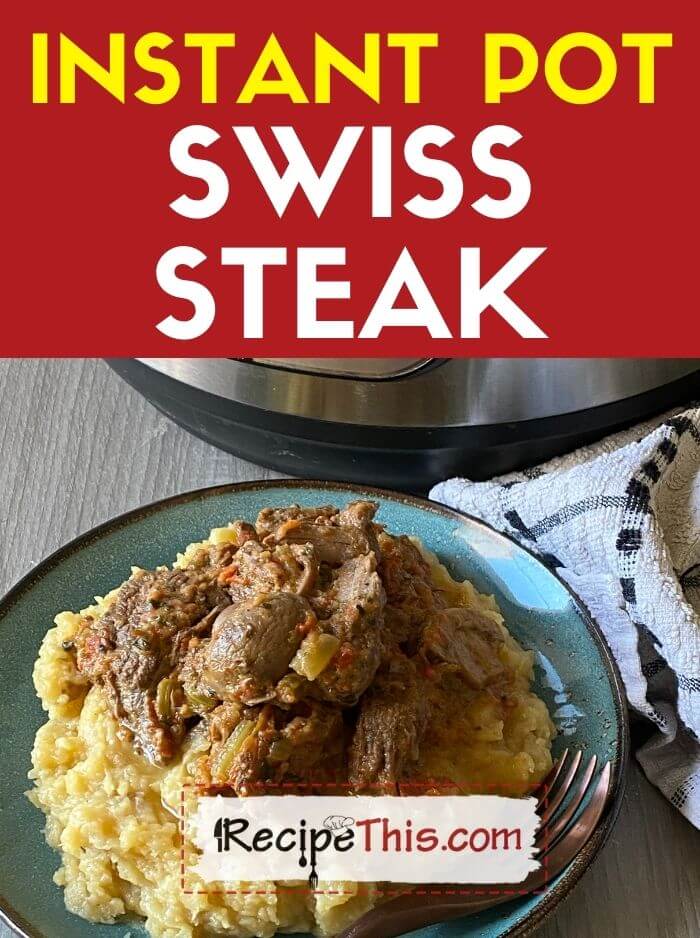 Instant Pot Swiss Steak