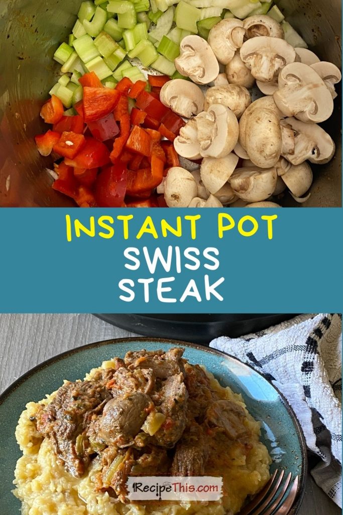 instant pot swiss steak recipe