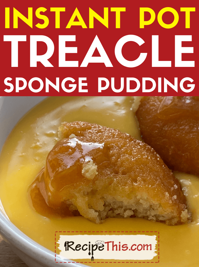 Recipe This Instant Pot Treacle Sponge Pudding