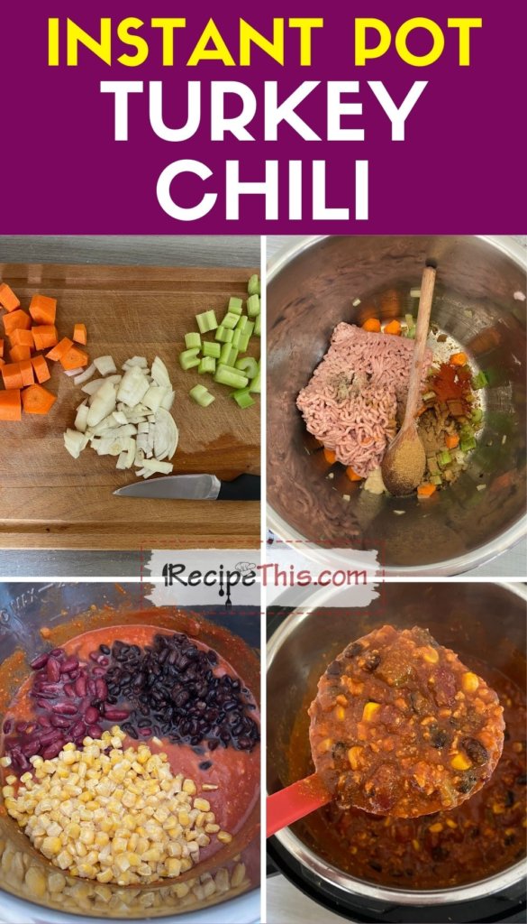instant pot turkey chilli step by step