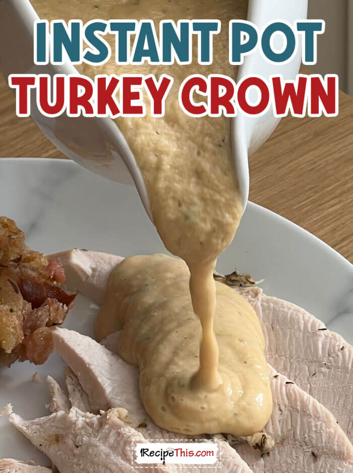 instant-pot-turkey-crown-recipe