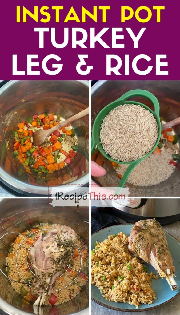 instant pot turkey leg and rice step by step