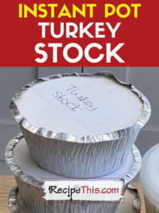 instant-pot-turkey-stock recipe