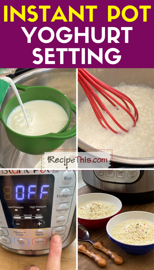 instant pot yoghurt setting step by step