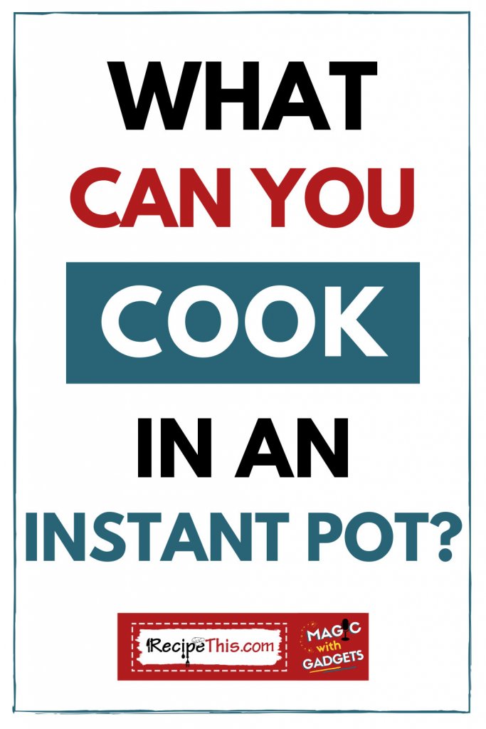 ip-what-can-you-cook