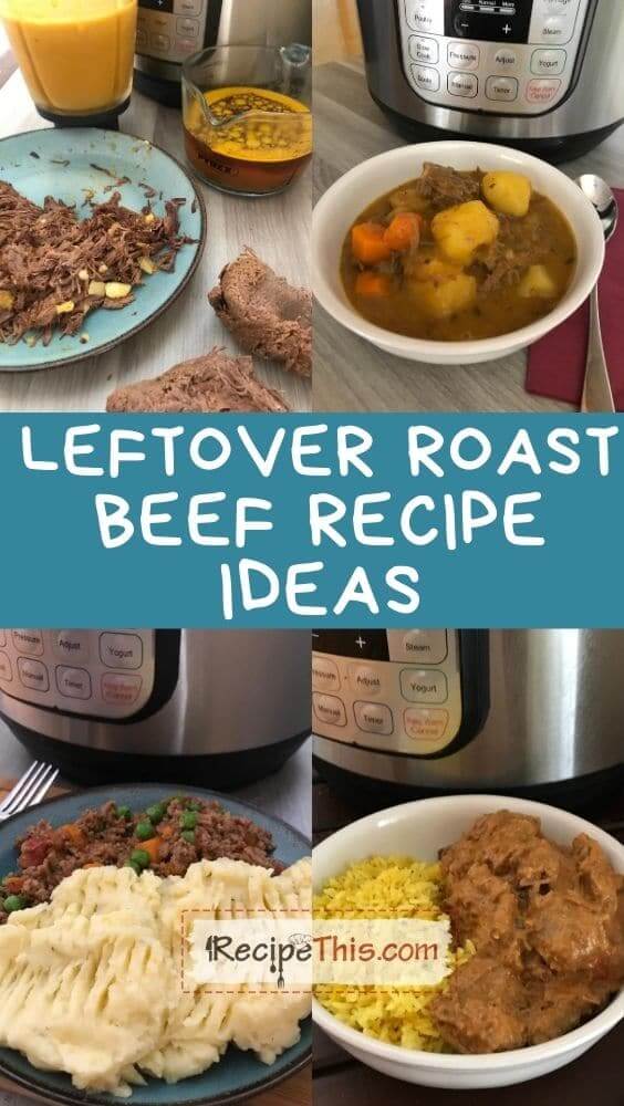 leftover roast beef recipe ideas