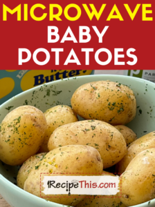 microwave baby potatoes recipe