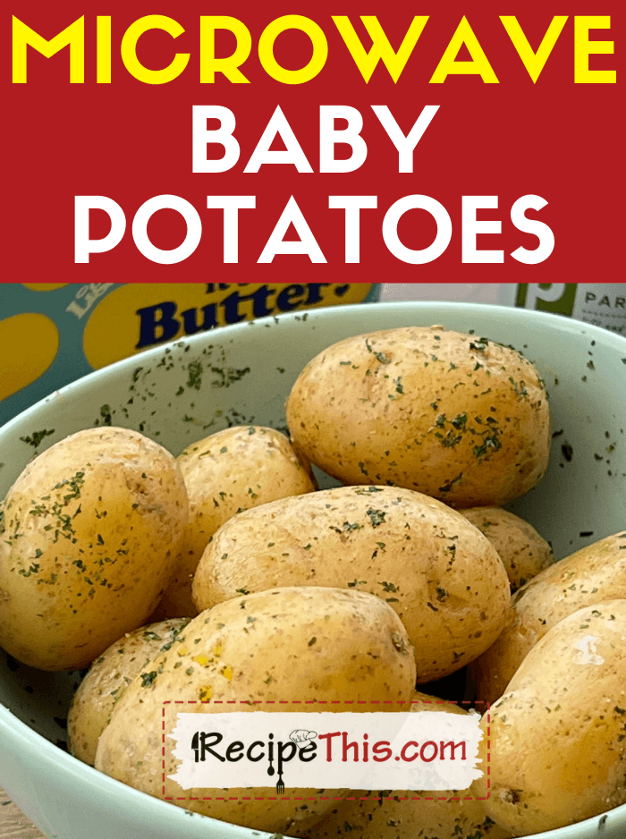 Recipe This Microwave Baby Potatoes