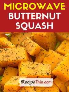 microwave butternut squash recipe