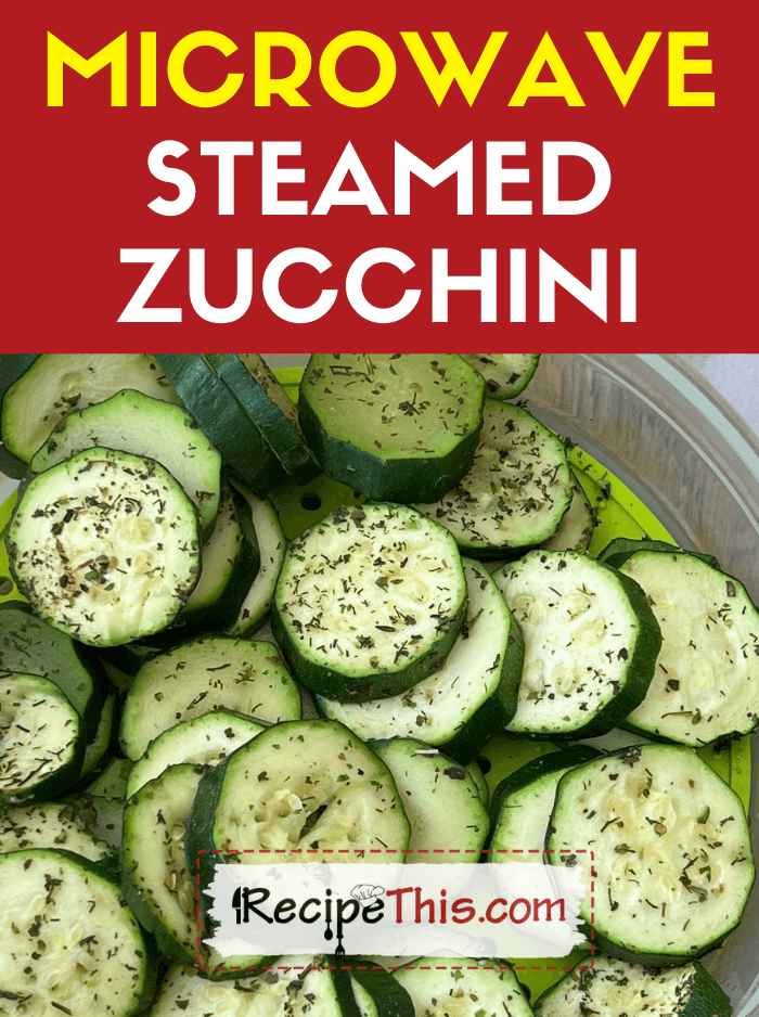 microwave steamed zucchini recipe