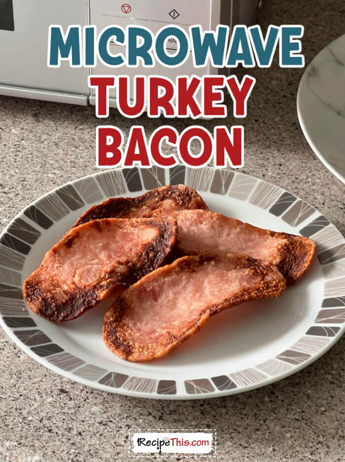 microwave-turkey-bacon-recipe